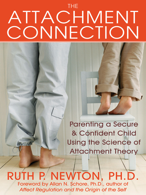 Title details for The Attachment Connection by Ruth Newton - Available